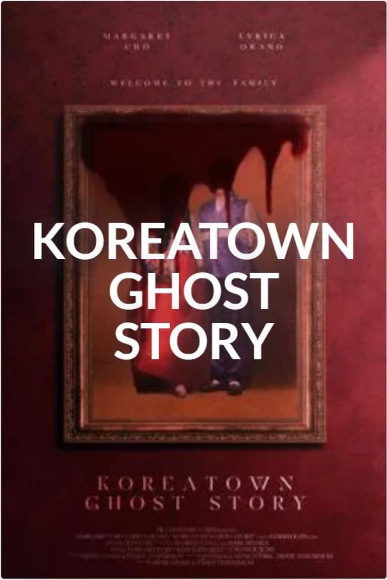 Koreatown Ghost Story